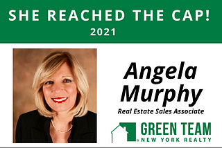 Congrats to Angela Murphy For Reaching the Cap! — GreenTeamRealty.com
