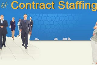 The Advantages Of Contract Staffing