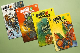 Comic Review —Don’t Spit in the Wind