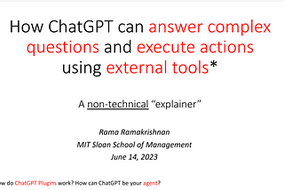 How ChatGPT can answer complex questions and execute actions by using external tools (a…