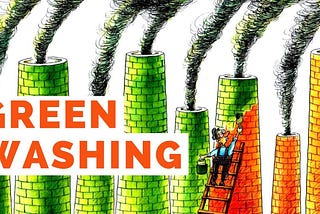 What is Greenwashing?