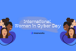 Celebrating Women in Cybersecurity: Leading Change Through Behavioural Insights