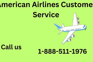 1-888-511-1976 | American Airlines Customer Service