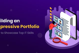 How To Showcase Top IT Skills