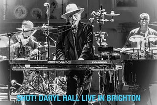 Shot! Daryl Hall live in Brighton