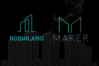 Robinland | MakerDAO Announcement