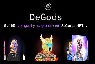 DeGods: Cultural Icons, New and Improved (The Mafia Report)