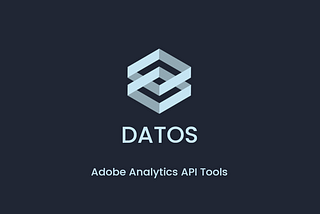 Analyst Admin Introduces Datos, Code-Free Adobe Analytics APIs