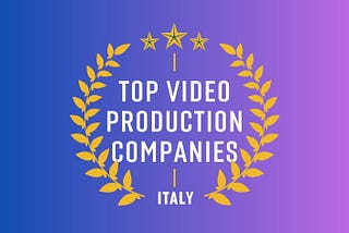 Top video production companies in Italy