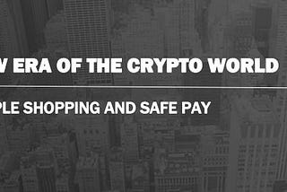 PAYERA — new era the cropto world! Simple shopping and safe pay!