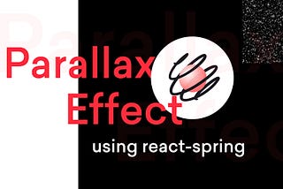 Creating a parallax effect using react-spring