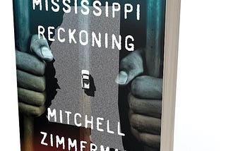 My anti-racism novel Mississippi Reckoning