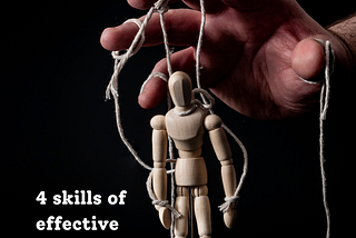 4 skills of effective manipulators