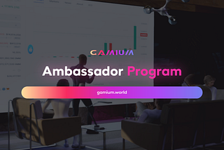 👑 Gamium Ambassador Program