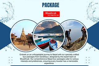 Gorakhpur to Nepal Tour Package