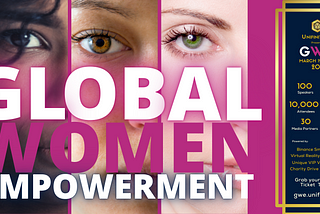 Unifinity: Powering The Global Women Empowerment Virtual Conference This 2021