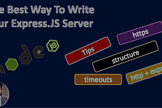 The Best Way To Write Your Express.js Server