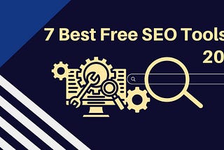7 Best Free SEO Tools In 2024: Boost Your Website’s Ranking Effortlessly!