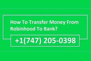 How To Transfer Money From Robinhood To Bank?