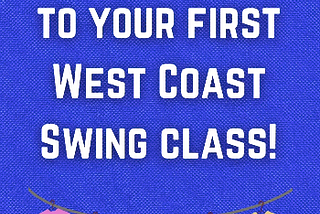 What to wear to your first west coast swing class