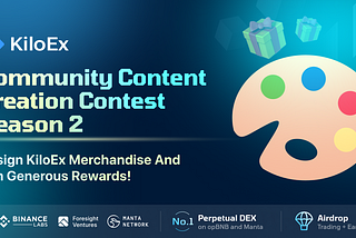 KiloEx Community Content Creation Contest Season 2