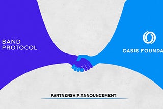 Nakikipagsosyo ang Oasis sa Band Protocol upang dalhin ang Open Finance sa Mass Market
