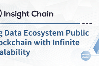 Weekly Report 丨 Insight Chain (INB) Public Blockchain & Ecosystem (20120.01.06–01.12)