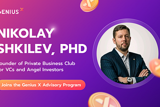 Nikolay Shkilev, founder of Private Business Club for VCs and Angel Investors, joins Genius X…