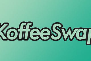 What is KoffeeSwap | How to Use