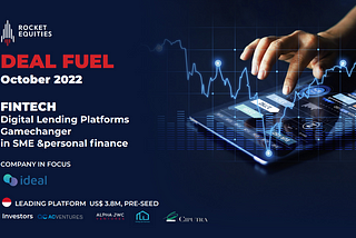 DEAL FUEL BY ROCKET EQUITIES — OCTOBER 2022