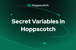 Managing your secrets using Hoppscotch API Testing Client