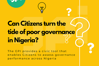 The GPI: Can Citizens turn the tide of poor governance in Nigeria?