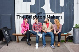 Meet the Brighton Makers