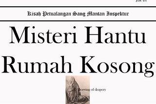 Misteri Hantu di Rumah Kosong