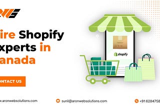 Hire Shopify Experts in Canada