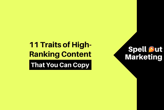 11 Traits of High-Ranking Content on Google