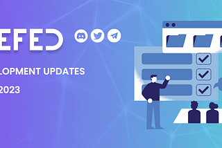 DEFED Development Updates (May 2023)