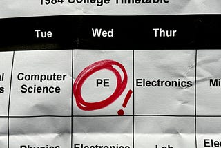 A college timetable with ‘PE’ circled in red, with an exclamation mark next to it.