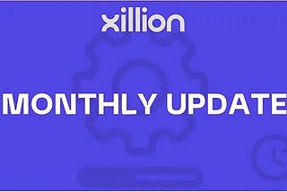 Xillion Monthly Update: October 2023