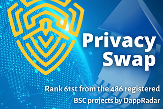 PrivacySwap on the 61st rank according to DappRadar