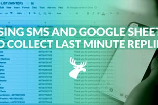 Using SMS and Google Sheets to gather last minute replies for events