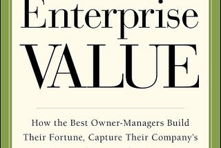 43 Best Quotes from “Enterprise Value” by Peter Worrell