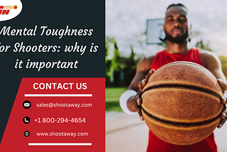 Mental Toughness for Shooters: why is it important