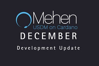 December Development Update