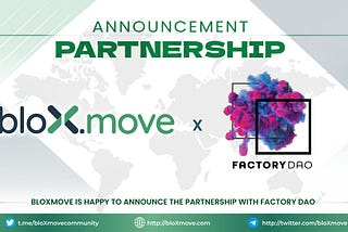 BLXM decentralization: FactoryDAO to partner on roadmap execution