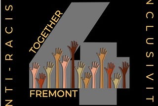 Together 4 Fremont — What’s Next?
