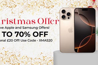 🎄 Christmas Phone Sale: Unwrap Amazing Deals on All Models! 🎁