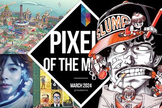 Pixels of the Month — March 2024