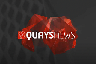 Quays News Radio Bulletin Read