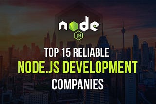 Node.JS Development Companies
